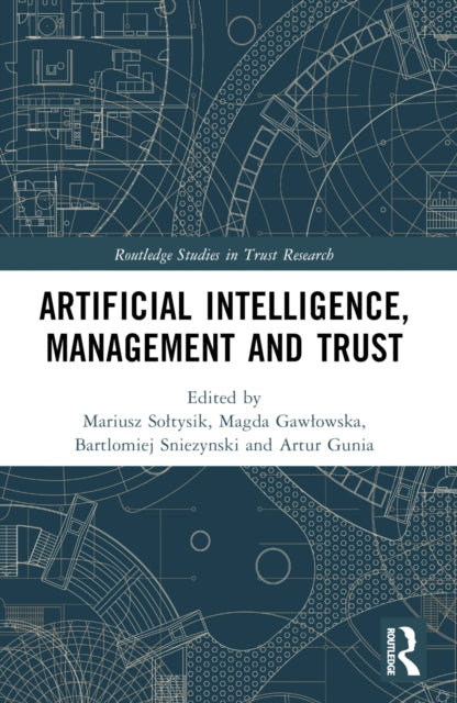 Book cover of: Artificial Intelligence, Management and Trust