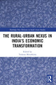Book cover of: Rural-Urban Nexus in India's Economic Transformation. By: Tsukasa Mizushima
