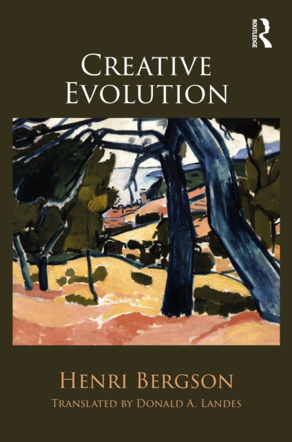 Book cover of: Creative Evolution. By: Henri Bergson