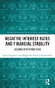 Book cover of: Negative Interest Rates and Financial Stability. By: Karol Rogowicz