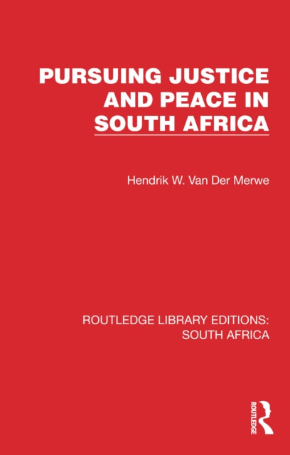 Book cover of: Pursuing Justice and Peace in South Africa