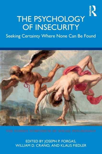 Book cover of: Psychology of Insecurity. By: Joseph P. Forgas