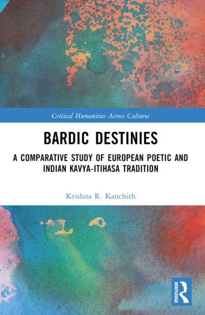 Book cover of: Bardic Destinies. By: Krishna Kanchith