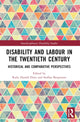 Book cover of: Disability and Labour in the Twentieth Century. By: Radu Harald Dinu