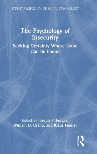 Book cover of: Psychology of Insecurity. By: Joseph P. Forgas