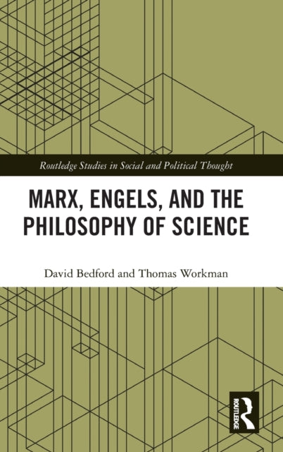 Book cover of: Marx, Engels and the Philosophy of Science. By: David Bedford