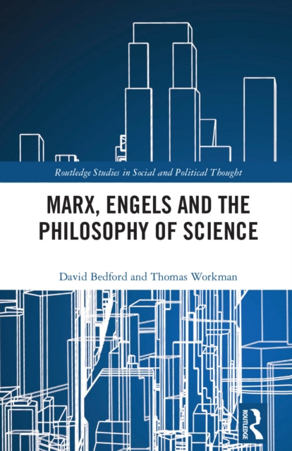 Book cover of: Marx, Engels and the Philosophy of Science. By: David Bedford