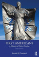 Book cover of: First Americans: A History of Native Peoples. By: Kenneth William Townsend