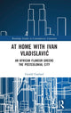 Book cover of: At Home with Ivan Vladislavic. By: Gerald Gaylard
