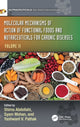 Book cover of: Molecular Mechanisms of Action of Functional Foods and Nutraceuticals for Chronic Diseases. By: Shima Abdollahi