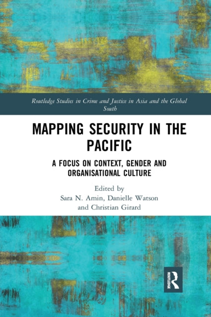 Book cover of: Mapping Security in the Pacific. By: Sara N. Amin