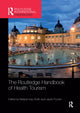 Book cover of: Routledge Handbook of Health Tourism. By: Melanie K. Smith