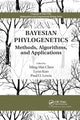 Book cover of: Bayesian Phylogenetics. By: Ming-Hui Chen