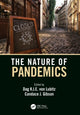 Book cover of: Nature of Pandemics. By: Dag K. J E. Von Lubitz