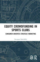 Book cover of: Equity Crowdfunding in Sports Clubs. By: Szczepan Kościółek