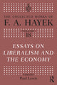 Book cover of: Essays on Liberalism and the Economy. By: F. A. Hayek