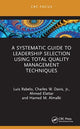 Book cover of: Systematic Guide to Leadership Selection Using Total Quality Management Techniques. By: Luis Rabelo