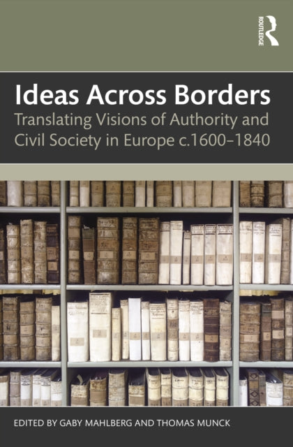 Book cover of: Ideas Across Borders. By: Gaby Mahlberg