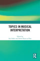 Book cover of: Topics in Musical Interpretation. By: Sezi Seskir