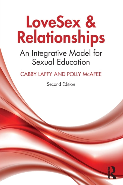 Book cover of: LoveSex and Relationships. By: Cabby Laffy