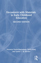 Book cover of: Encounters with Materials in Early Childhood Education. By: Veronica Pacini-Ketchabaw