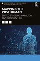 Book cover of: Mapping the Posthuman. By: Grant Hamilton