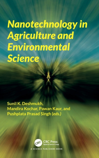 Book cover of: Nanotechnology in Agriculture and Environmental Science. By: Mandira Kochar