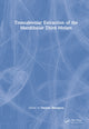 Book cover of: Transalveolar Extraction of the Mandibular Third Molars. By: Darpan Bhargava