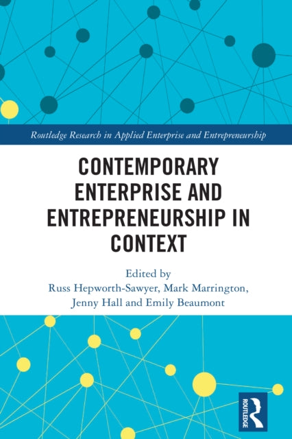 Book cover of: Contemporary Enterprise and Entrepreneurship in Context. By: Russ Hepworth-Sawyer