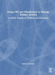 Book cover of: Using CBT and Mindfulness to Manage Student Anxiety. By: Katelyn Oellerich
