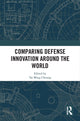 Book cover of: Comparing Defense Innovation Around the World. By: Tai Ming Cheung