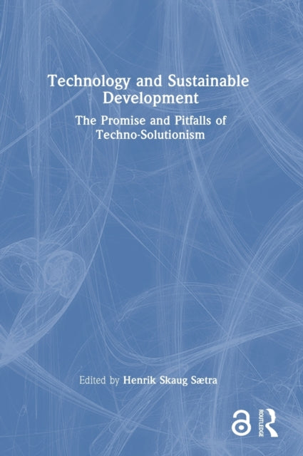 Book cover of: Technology and Sustainable Development