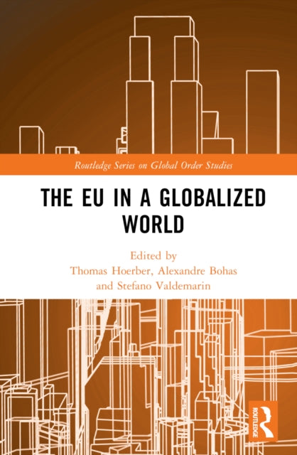 Book cover of: EU in a Globalized World. By: Thomas Hoerber