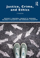 Book cover of: Justice, Crime, and Ethics. By: Michael Braswell