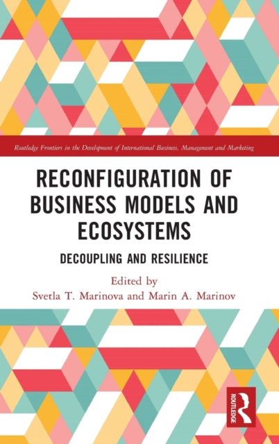 Book cover of: Reconfiguration of Business Models and Ecosystems. By: Svetla T. Marinova