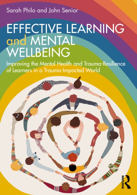 Book cover of: Effective Learning and Mental Wellbeing. By: Sarah Philo