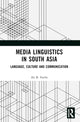 Book cover of: Media Linguistics in South Asia. By: A. R. Fatihi
