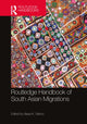 Book cover of: Routledge Handbook of South Asian Migrations. By: Ajaya Kumar Sahoo