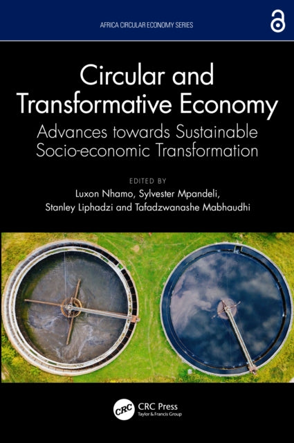 Book cover of: Circular and Transformative Economy. By: Luxon Nhamo