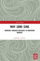 Book cover of: Why Sami Sing. By: Stéphane Aubinet