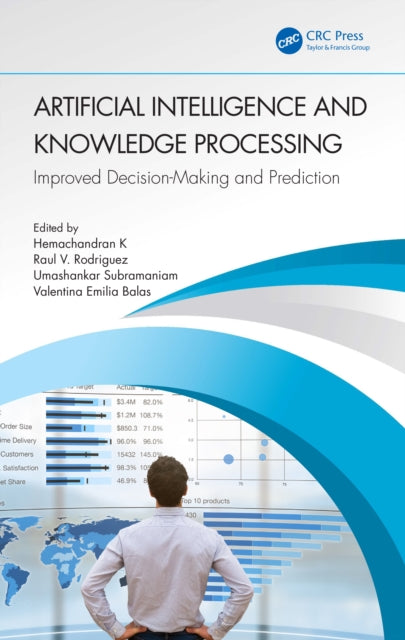 Book cover of: Artificial Intelligence and Knowledge Processing. By: Hemachandran K