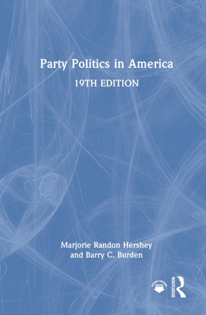 Book cover of: Party Politics in America. By: Marjorie Randon Hershey