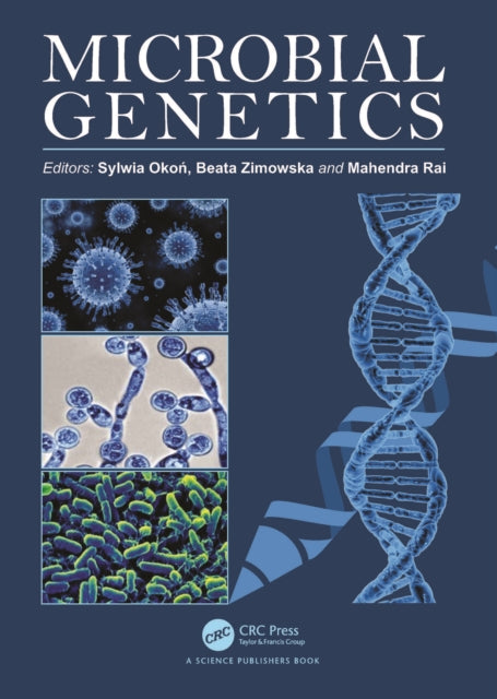Book cover of: Microbial Genetics. By: Sylwia Okon