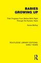 Book cover of: Babies Growing Up. By: Nurse McKay