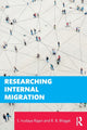 Book cover of: Researching Internal Migration. By: S. Irudaya Rajan