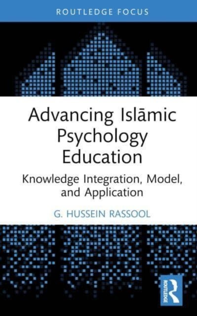 Book cover of: Advancing Islamic Psychology Education