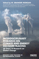 Book cover of: Interdisciplinary Research on Climate and Energy Decision Making. By: M. Granger Morgan