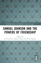 Book cover of: Samuel Johnson and the Powers of Friendship. By: A. D. Cousins