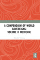 Book cover of: Compendium of Medieval World Sovereigns. By: Timothy Venning