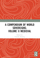 Book cover of: Compendium of Medieval World Sovereigns. By: Timothy Venning